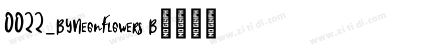 0022_BYNeonFlowers B字体转换